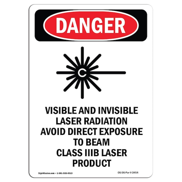 Safety Sign, OSHA Danger, 5" Height, Visible And Invisible, Portrait, 10PK